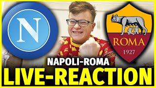 NAPOLI-ROMA LIVE-REACTION - SICKWOLF