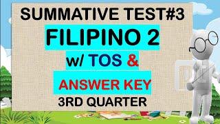 FILIPINO 2 QTR.3 SUMMATIVE TEST#3 WITH TOS & ANSWER KEY