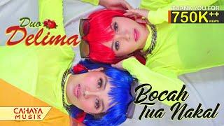 Duo Delima - Bocah Tua Nakal OFFICIAL MUSIC VIDEO