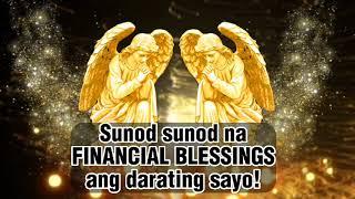 HINDING HINDI KANA MAGHIHIRAP DAHIL SUNOD SUNOD ANG FINANCIAL BLESSINGS ANG DARATING SA BUHAY MO