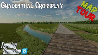 Map Tour  Gnadenthal Crossplay  Farming Simulator 22