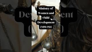 Unraveling Indias Ministry of Women and Child Development  Your Law Shorts #shorts #law #women