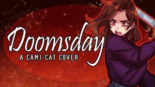 Doomsday - A Cami-Cat Cover Original by Derivakat