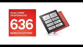 Qualcomm snapdragon 636 Explained