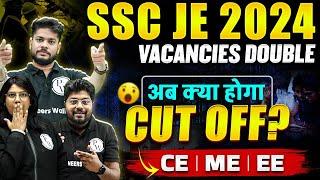 SSC JE 2024 Vacancy Increased  SSC JE 2024 Cut-off Change?  Engineers Wallah