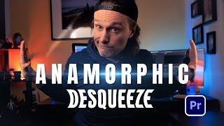 How to DESQUEEZE ANAMORPHIC VIDEO in PREMIERE PRO  1.33X Anamorphic