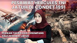 Pesawat Hercules TNI Yang Membawa Ratusan Pasukan Jatuh DI Condet 1991