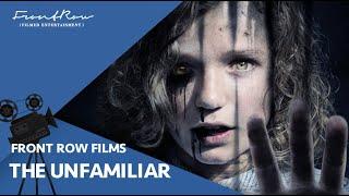 The Unfamiliar - Jemima West Christopher Dane Rebecca Hanssen  On Digital and OnDemand May 25