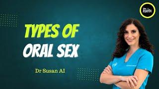 Types of ORAL SEX  Is Oral Sex SAFE?