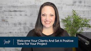 Welcome Clients Into Your Business And Set A Positive Tone For Your Web Design Project