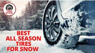 Best All Season Tires For Snow 2024 - Top 5 All Season Tires For Snow Review