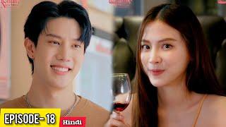 PART-18  Plastic BeautyTwo Handsome Boys हिन्दी में Thai Drama Beauty Newbie Explain in Hindi