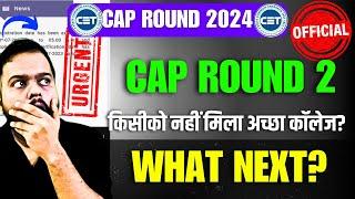 MHT CET 2024  CAP ROUND 2 ALLOTMENT  SHOCKING  NO BETTERMENT    IMPORTANT UPDATE 