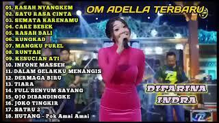 RASAH NYANGKEM  OM ADELLA TERBARU FULL ALBUM 2022 TRENDING  Difarina indra THE BEST DANGDUT KOPLO