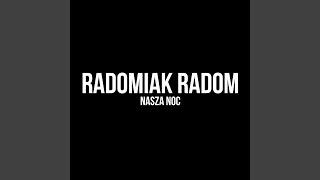 Radomiak Radom nasza noc Original Mix