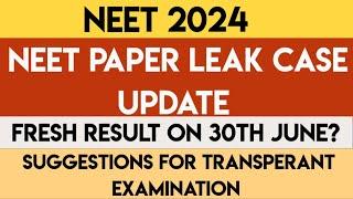 NEET 2024  NEET PAPER LEAK UPDATE  CBI Investigation  RENEET Or No RE-NEET