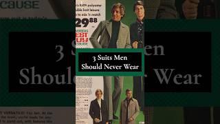 3 Suit Styles Men Should NEVER Wear