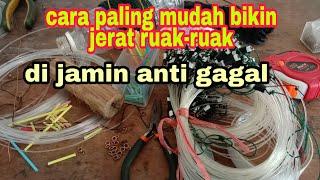 CARA PALING MUDAH BIKIN JERAT RUAK -RUAKJERATGANTUNG@petualangborneo9471