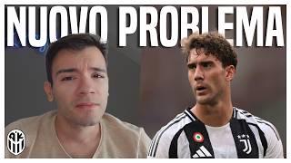 IL NUOVO PROBLEMA della JUVENTUS