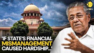 Indias Supreme Court snubs Kerala over financial trouble refuses interim relief  WION Originals