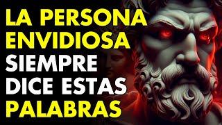 10 SEÑALES para IDENTIFICAR a una PERSONA ENVIDIOSA en tu vida  ESTOICISMO