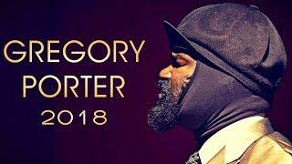 Gregory Porter - Live in Concert 2018  HD  Full Set