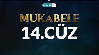 Mukabele - 14. Cüz