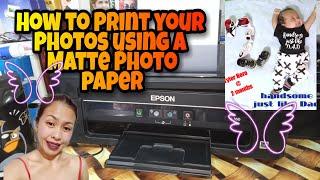 Epson L360 Photo Print in Matte photo paperhow to Print your PhotosPrinting Basic Tutorial