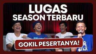 GAK KUAT TAHAN KETAWA LUGAS SEASON TERBARU - LUGAS SEASON 2