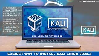 How to  Install Kali Linux on VirtualBox ?  Kali Linux 2022.3 
