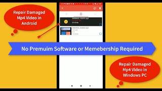 How to repair Damaged Mp4 Video Files