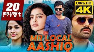 Mr Local Aashiq मिस्टर लोकल आशिक़ 4K ULTRA HD Quality Dubbed Movie  Ram PothineniLavanya Tripathi