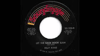Billy Kane - Let The Back Door Slam