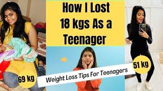 How i lost 18kgs as a Teenager without Gym  Weight Loss Tips for Teenagers  Somya Luhadia