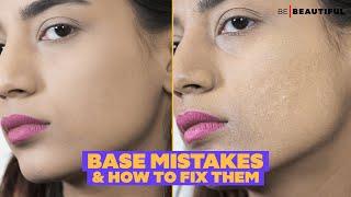 How To Fix Common Base Mistakes  Expert Tips To Achieve A Flawless Base  Be Beautiful