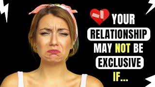 6 Signs Your Relationship Probably Isnt Exclusive Even If You Think It Is