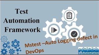 C# MsTest -How to Auto Log defect in DevOps Programatically from Selenium Tests