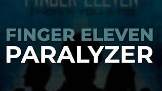 Finger Eleven - Paralyzer Official Audio