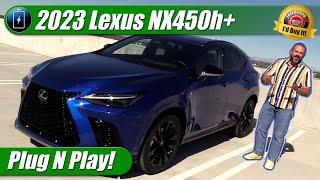 2023 Lexus NX450h+ FSport Test Drive Review