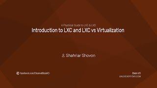 01. Introduction to LXC and LXC vs Virtualization