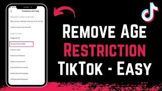 How to Remove Age Restriction on TikTok 