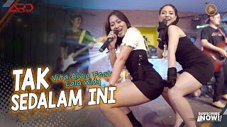 Vita Alvia Ft. Lala Widy - Tak Sedalam Ini Official MV Andai Rasa Di Hati Tak Sedalam Ini