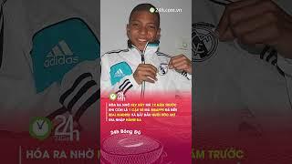 Mbappe 12 năm trước đã được HLV này mời đến Real Madrid#24hbongda #shorts #24hmedia