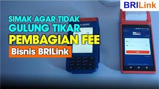 Jangan Salah ini pembagian fee bisnis BRILink Mobile maupun EDC  BRILink #86