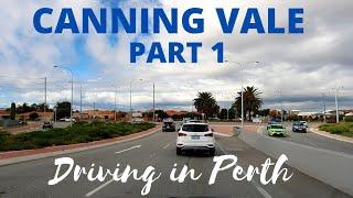 Driving in Perth  - CANNING VALE Part 1  Perth  Western Australia