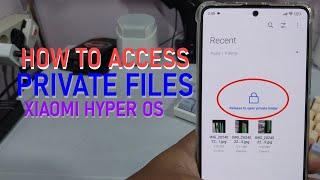 Cara Akses Berkas Pribadi Private Files Xiaomi HyperOS