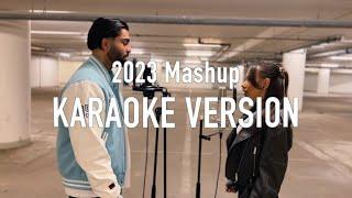 2023 Mashup - Karaoke Version prod. by Hayk