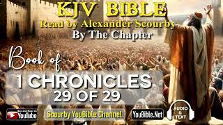 13-Book of 1 Chronicles  By the Chapter  29 of 29 Chapters Read by Alexander Scourby  God is Love