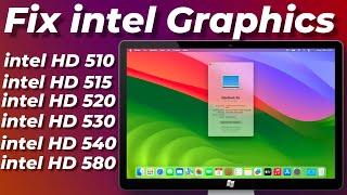 Fix intel HD Graphics 515 520 530 540 580 on macOS Ventura & Sonoma