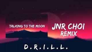Jnr Choi - Talking To The Moon ft. Bruno Mars Drill Remix Official Lyrics 
